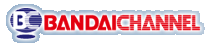 BANDAI CHANNEL