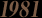 1981