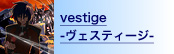 vestige -FXeB[W-