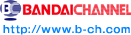 BANDAI CHANNEL